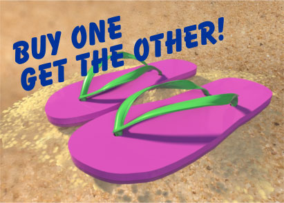 Headline of  Buy One Get The Other set in Balloon next to an illustration of a pair of flip flops.