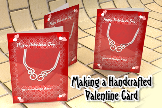 Making a Handcrafted Valentine Card