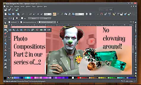 No clowning around. Xara Photo Compositions Part 2 of 2